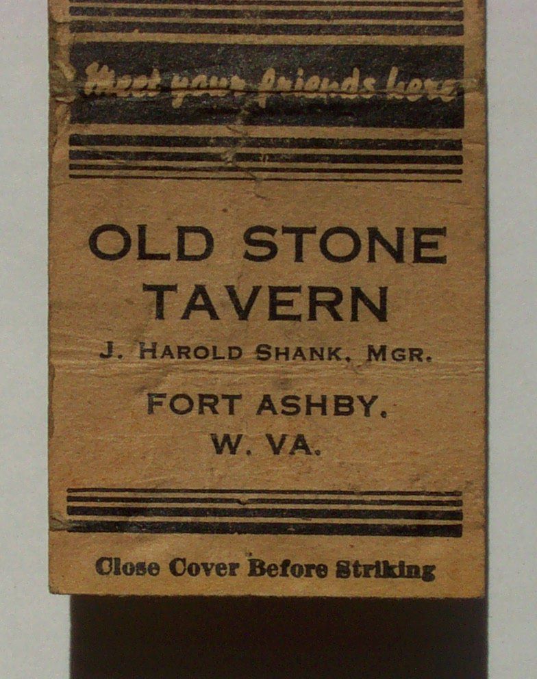 1930s Matchbook Old Stone Tavern Shank Fort Ashby WV MB