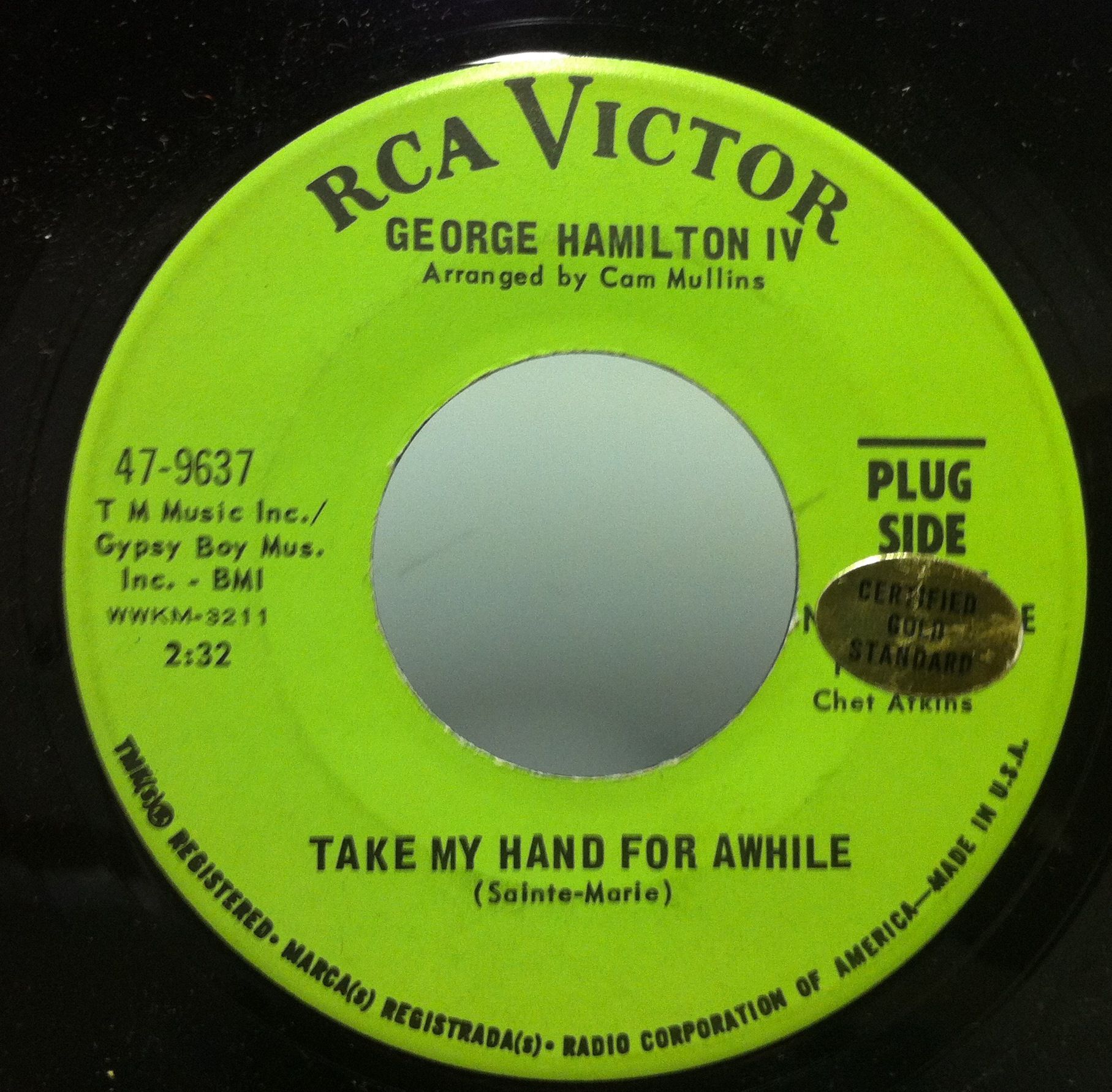 GEORGE HAMILTON IV take my hand for awhile 7 Mint  Promo 45 RCA 47