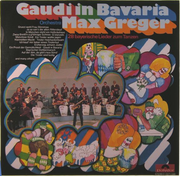 Max Greger “Gaudi in Bavaria“ LP Top