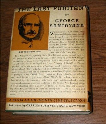 The Last Puritan George Santayana 1st Edition Ed 1936