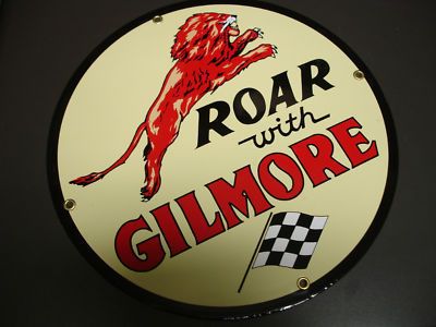 Gilmore Oil Gas Porcelain Advertising Sign