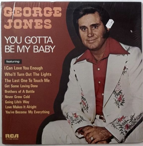 george jones you gotta be my baby rca lp sealed