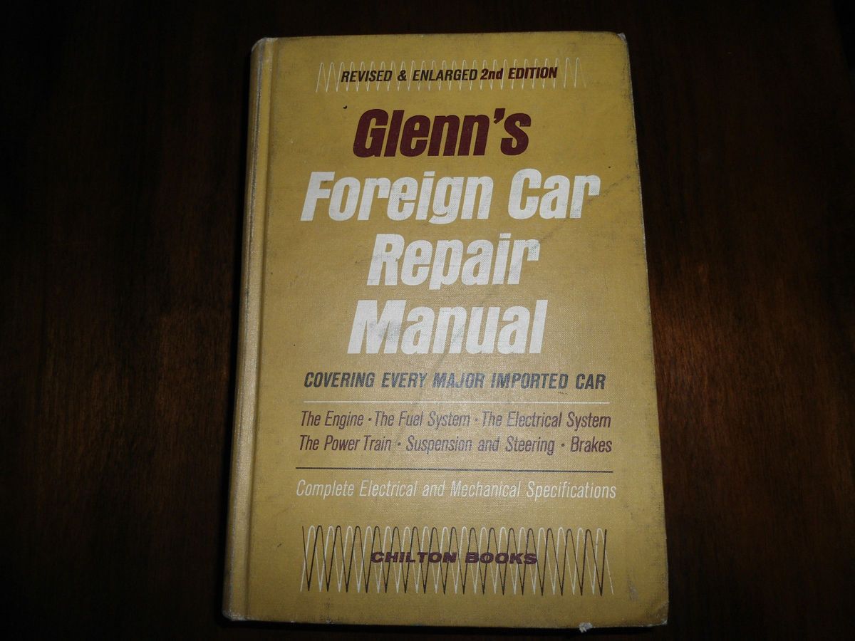 Glenns Foreign Car Repair Manual Chilton 5082 2nd Edition