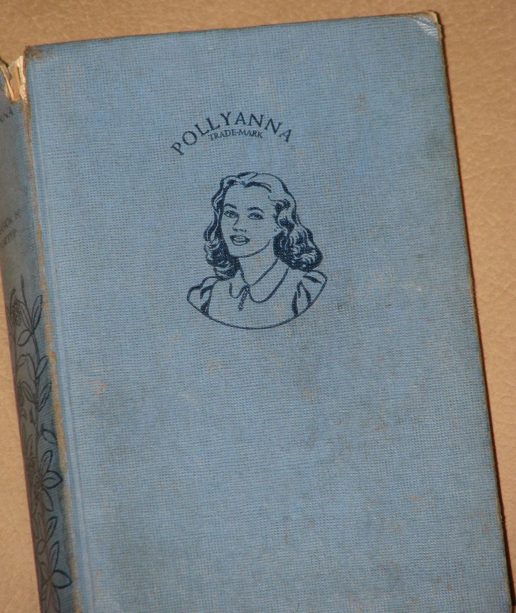 Pollyanna The Glad Book Trade Mark Eleanor R Porter