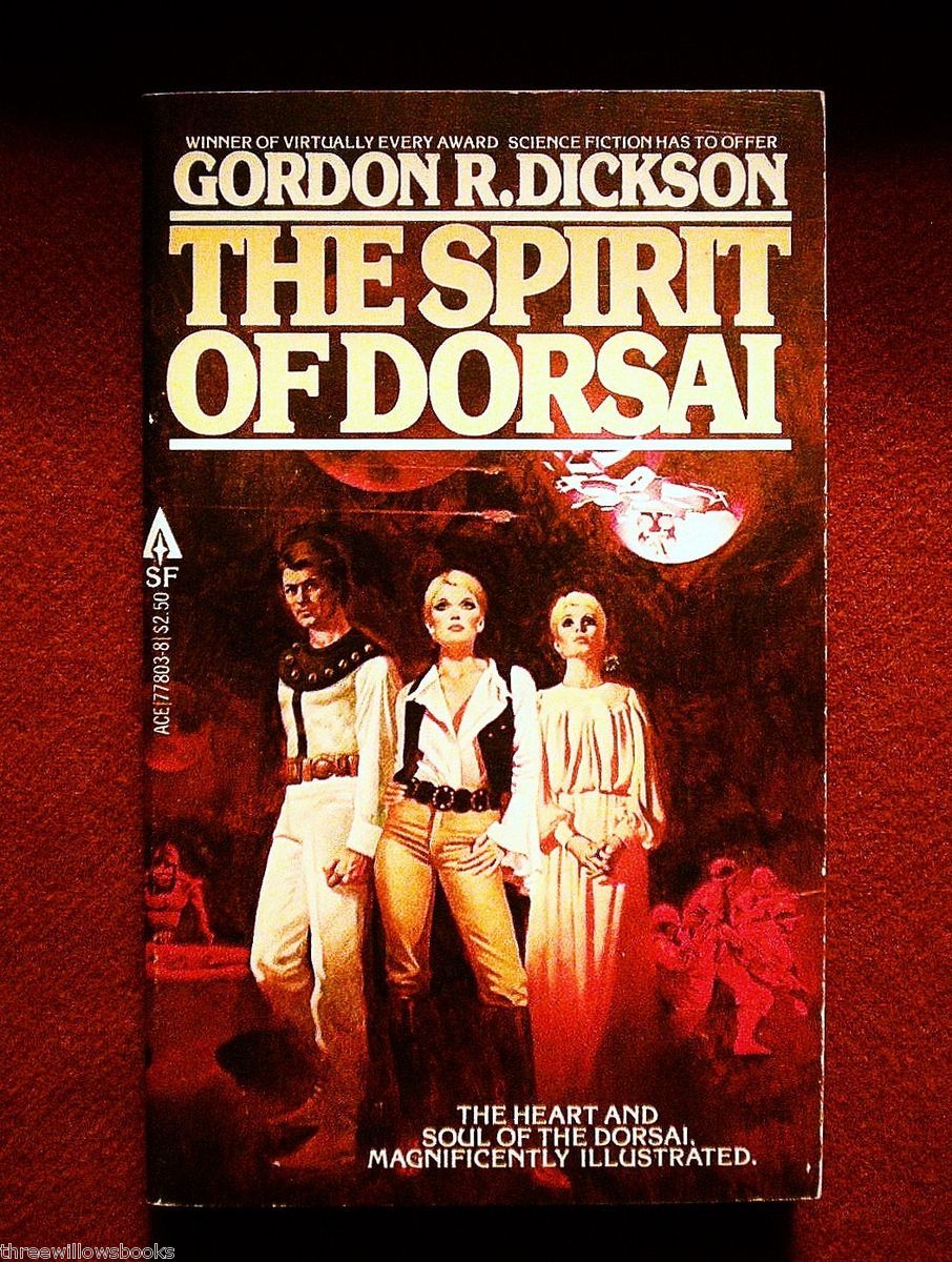 The Spirit of Dorsai Gordon R Dickson Science Fiction Ace Illustrated