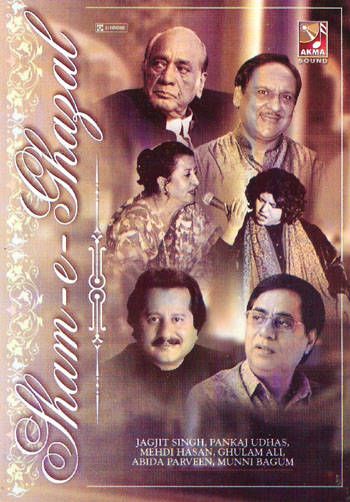 pankaj udhas mehdi hasan ghulam ali abida parveen munni begum