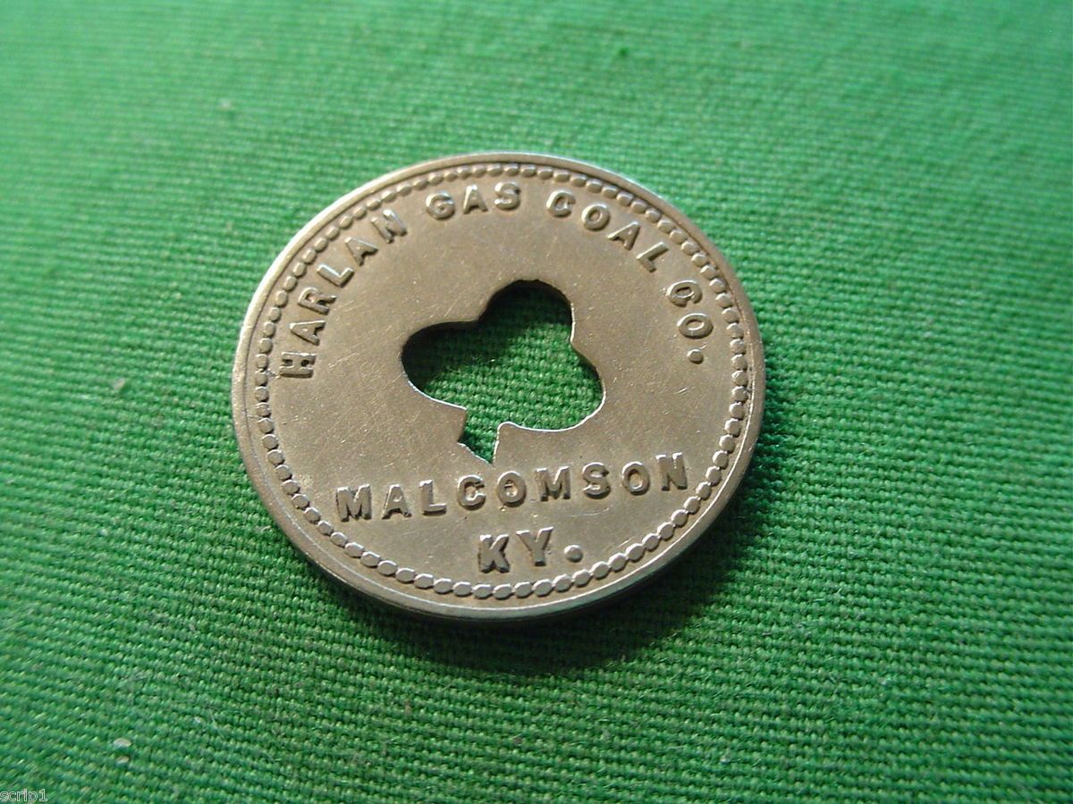 Coal Scrip Token 5 Harlan Gas Coal Company Malcomson KY Harlan County