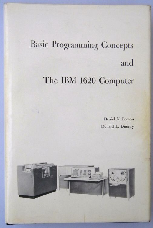 1962 IBM 1620 Programming Concepts 368PGS Paper Tape Ferrite Core