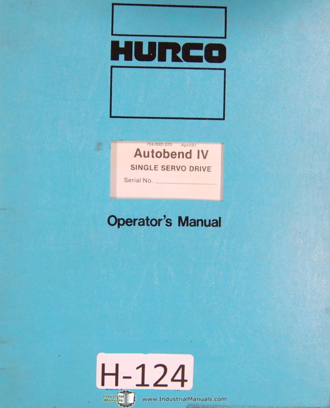 Hurco Operators Autobend IV Single Servo Gauging Manual