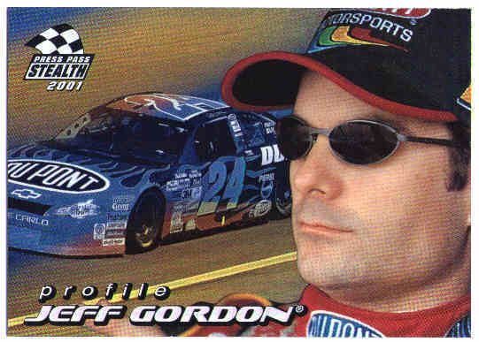 Jeff Gordon 2001 Press Pass Stealth Profile Insert Card PR5 Hendrick