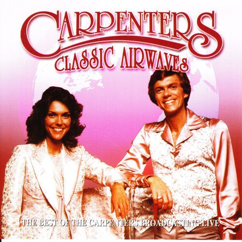 Classic Airwaves CD Japan 1972 w Karen Carpenter Story