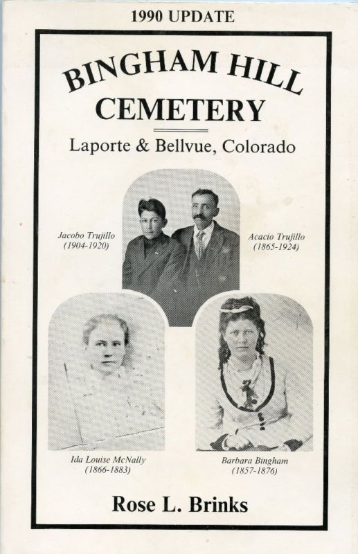 Colorado History Laporte Bellvue Bingham Hill Cemetery