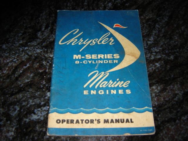 Original 1962 Chrysler M Series 8 Cylinder Marine Boat Engine Operator