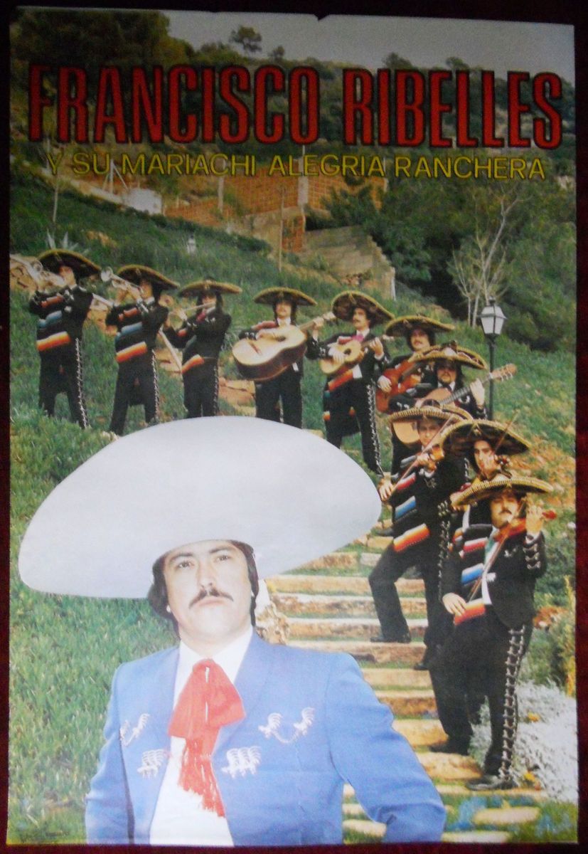  Poster Spain Francisco Ribelles Mariachi Ranchera Music Costume Hat