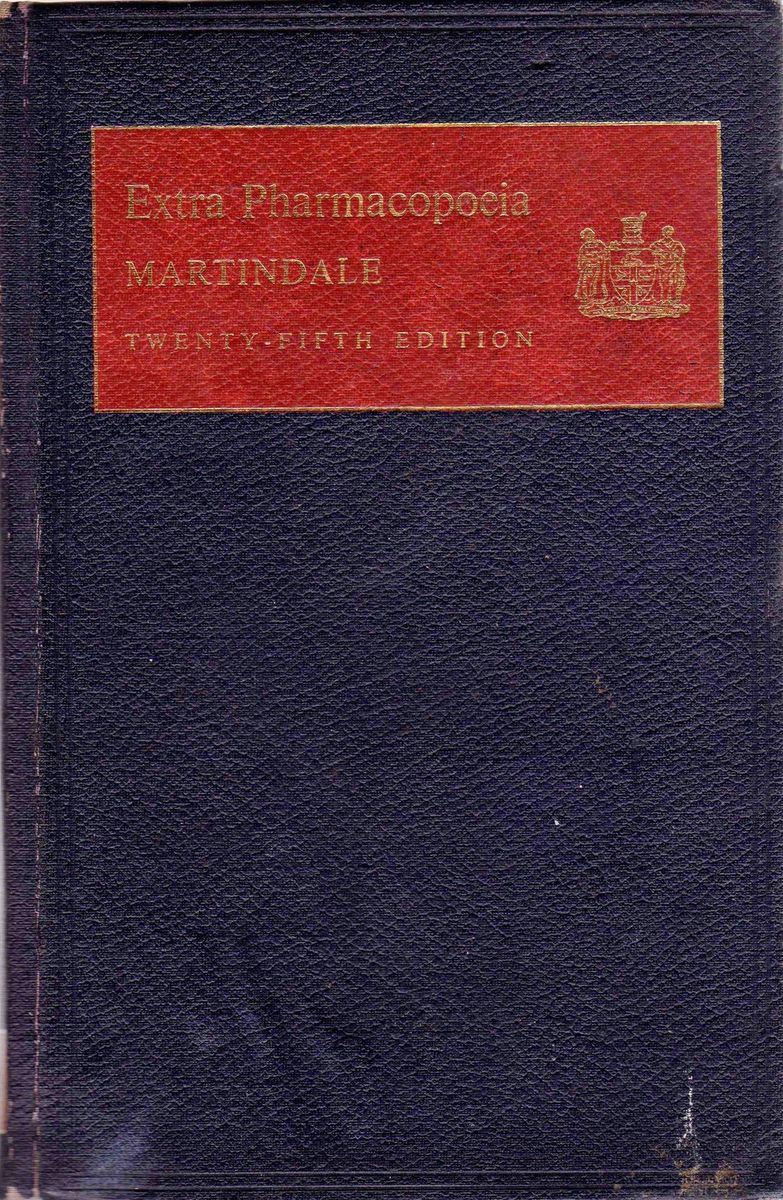 Martindale Extra Pharmacopoeia The Pharmaceutical Press 25th Ed 1969