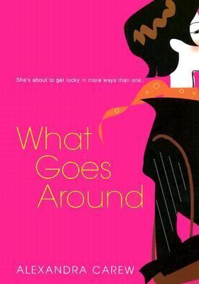 What Goes Around~ Alexandra Carew ~NICE~SOFTCOV ER