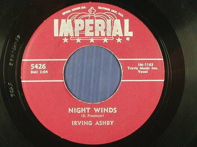 IRVING ASHBY inst. 45 NIGHT WINDS / LOCO MOTION ~IMPERIAL VG++ to M 