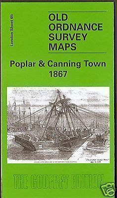 OLD O.S MAP, POPLAR & CANNING TOWN, LONDON 1867