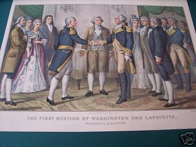 Currier & Ives Print   First Meeting of Washington & LaFayette