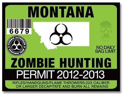 MONTANA ZOMBIE HUNTING PERMIT FORD F150 TRUCK SLED JEEP WRANGLER
