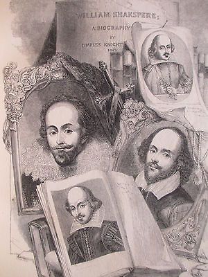 1843 William Shakespeare; A Biography by Charles Knight Wonderful