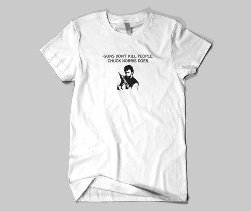 Guns Don’t Kill People, Chuck Norris Does Gun T Shirt