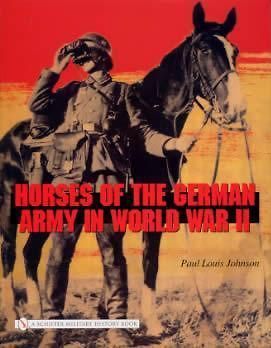 Horses of the German Army WWII book WW2 Cavalry Saddles