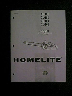 HOMELITE XL101 XL102 XL103 XL104 CHAIN SAW PARTS MANUAL