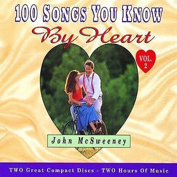 John McSweeney  100 Songs You Know By Heart   Vol. 2