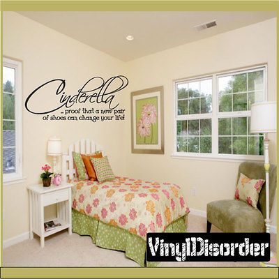 Cinderella proof that a new pair of Vinyl Wall Decal Quotes