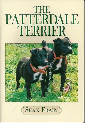 The Patterdale Terrier, Sean Frain Softcover 2004