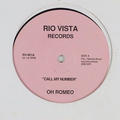 OH ROMEO Call My Number RIO VISTA 12 HEAR